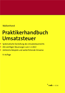 Praktikerhandbuch Umsatzsteuer von Walkenhorst,  Ralf