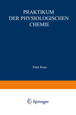 Praktikum der physiologischen Chemie von Kleinmann,  Hans, Knipping,  Hugo Wilhelm, Rona,  Peter