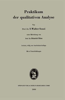 Praktikum der qualitativen Analyse von Souci,  S.W., Thies,  Heinrich