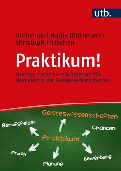 Praktikum! von Blüthmann,  Nadia, Fittschen,  Christoph, Job,  Ulrike