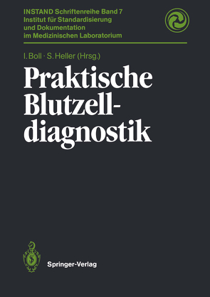 Praktische Blutzelldiagnostik von Boll,  Irene, Heller,  Silke