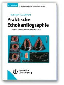 Praktische Echokardiographie von Kunert,  Matthias, Ulbricht,  Ludger