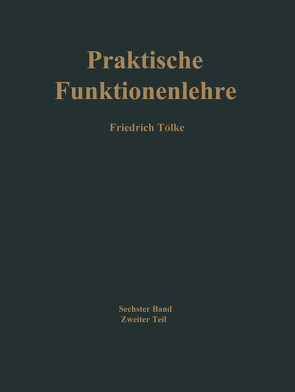 Praktische Funktionenlehre von Tölke,  Friedrich