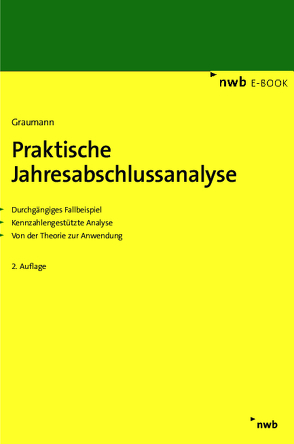 Praktische Jahresabschlussanalyse von Graumann,  Mathias