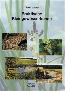 Praktische Kleingewässerkunde von Glandt,  Dieter