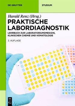 Praktische Labordiagnostik von Renz,  Harald