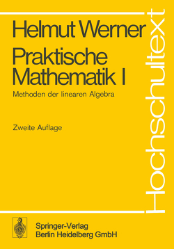 Praktische Mathematik I von Ebert,  U., Runge,  R., Schaback,  R., Werner,  Helmut