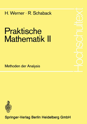 Praktische Mathematik II von Arndt,  H., Runge,  R., Schaback,  R., Werner,  Helmut