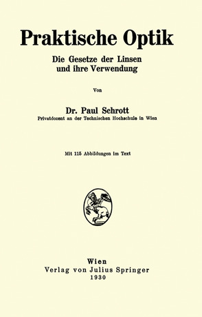 Praktische Optik von Schrott,  Paul