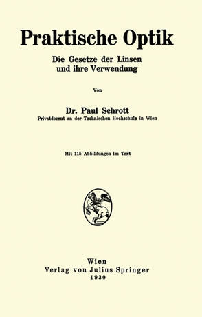 Praktische Optik von Schrott,  Paul