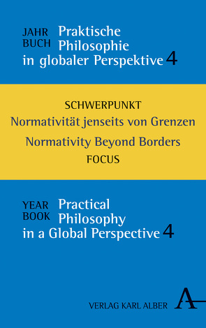 Praktische Philosophie in globaler Perspektive von Cojocaru,  Mara-Daria, Filipovic,  Alexander, Finkelde,  Dominik, Reder,  Michael, Wallacher,  Johannes