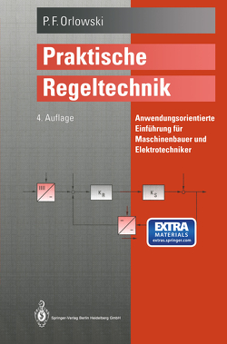 Praktische Regeltechnik von Orlowski,  Peter F.