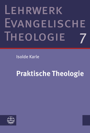 Praktische Theologie von Karle,  Isolde