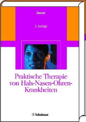 Praktische Therapie von Hals-Nasen-Ohren-Krankheiten von Zenner ,  Hans-Peter