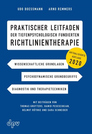 Praktischer Leitfaden der tiefenpsychologisch fundierten Richtlinientherapie von Boessmann,  Udo, Remmers,  Arno