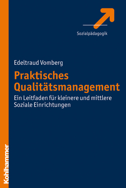 Praktisches Qualitätsmanagement von Vomberg,  Edeltraud