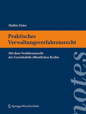 Praktisches Verwaltungsverfahrensrecht von Fister,  Mathis