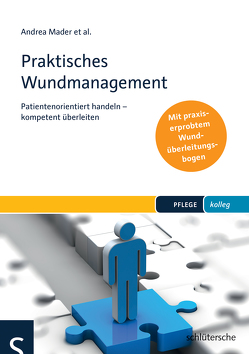 Praktisches Wundmanagement von Mader,  Andrea