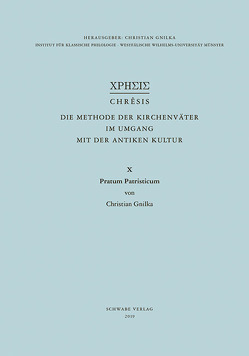 Pratum Patristicum von Gnilka,  Christian