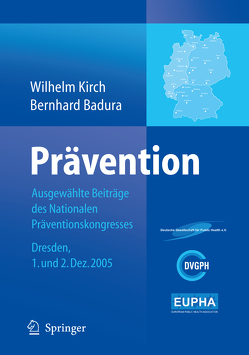Prävention von Badura,  Bernhard, Kirch,  Wilhelm