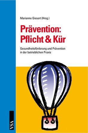 Prävention: Pflicht & Kür von Giesert,  Marianne