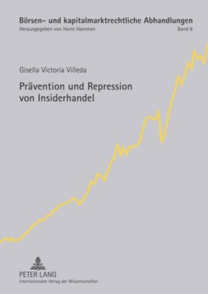Prävention und Repression von Insiderhandel von Victoria Villeda,  Gisella