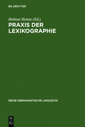 Praxis der Lexikographie von Henne,  Helmut