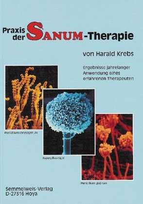 Praxis der SANUM-Therapie von Krebs,  Harald