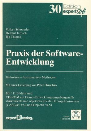 Praxis der Software-Entwicklung von Jarosch,  Helmut, Schnauder,  Volker, Thieme,  Ilja