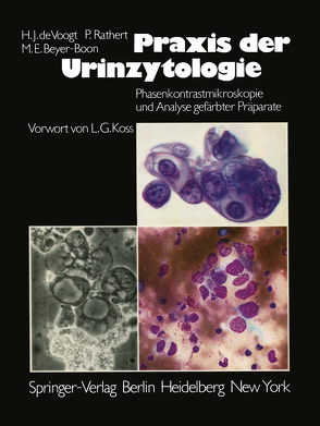 Praxis der Urinzytologie von Beyer-Boon,  M.E., Koss,  L.G., Rathert,  P., Voogt,  H.J.de