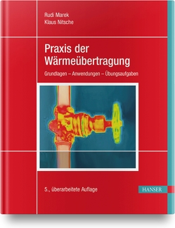 Praxis der Wärmeübertragung von Marek,  Rudi, Nitsche,  Klaus