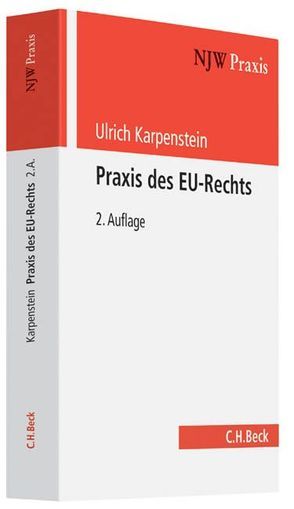 Praxis des EU-Rechts von Karpenstein,  Ulrich