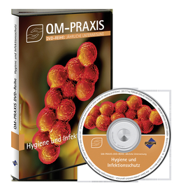 PRAXIS-DVD-Reihe Jährliche Unterweisungen für das Gesundheitswesen: Hygiene und Infektionsschutz von Schröppel