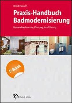 Praxis-Handbuch Badmodernisierung – E_BOOK (PDF) von Hansen,  Birgit