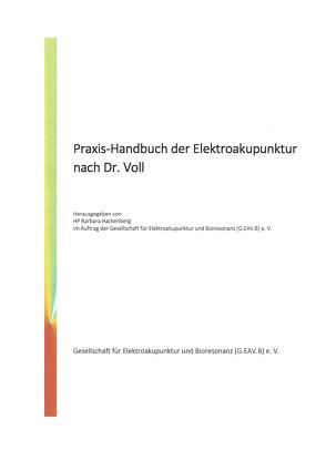 Praxis-Handbuch der Elektroakupunktur nach Dr. Voll von Hackenberg,  Barbara