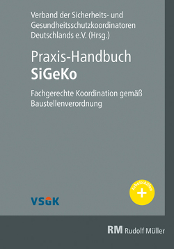 Praxis-Handbuch SiGeKo von Dudek,  Thomas, Follmann,  F. Josef, Kring,  Friedhelm, Meyer,  Guido
