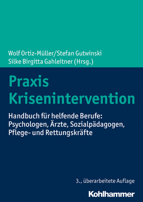 Praxis Krisenintervention von Aderhold,  Volkmar, Brückner,  Burkhart, Dorrmann,  Wolfram, Eichenbrenner,  Ilse, Escalera,  Carlos, Gagel,  Detlev, Gahleitner,  Silke Birgitta, Gutwinski,  Stefan, Henssler,  Jonathan, Hölling,  Iris, Keupp,  Heiner, Link,  Anja, Majić,  Tomislav, Meurer,  Sigird, Ortiz-Müller,  Wolf, Penz,  Bernhard, Peukert,  Reinhard, Purtscher-Penz,  Katharina, Reichelt,  Eva, Risau,  Petra, Rupp,  Manuel, Schmitt,  Claudia, Schreiter,  Stefanie, Tilly,  Christiane