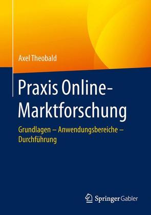 Praxis Online-Marktforschung von Theobald,  Axel