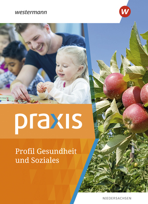 Praxis Profil Gesundheit und Soziales von Imhof,  Ursel, Kaminski,  Hans, Otto,  Ingrid