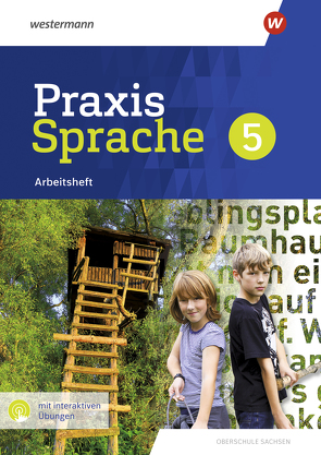 Praxis Sprache – Differenzierende Ausgabe 2020 für Sachsen von Menzel,  Wolfgang