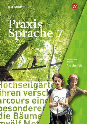 Praxis Sprache – Ausgabe 2016 für Bayern von Grassert,  Daniel, Gürster,  Markus, Gürster,  Michael, Kern,  Birgit, Knüttel,  Christian, Menzel,  Wolfgang, Ruppert,  Katrin