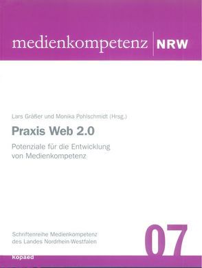 Praxis Web 2.0 von Gräßer,  Lars, Pohlschmidt,  Monika