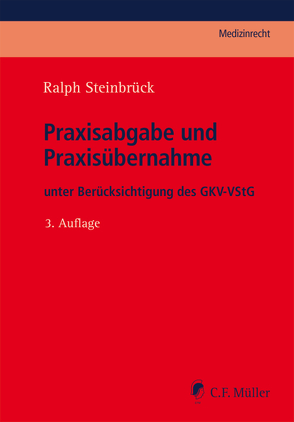 Praxisabgabe und Praxisübernahme von Steinbrück,  Ralph