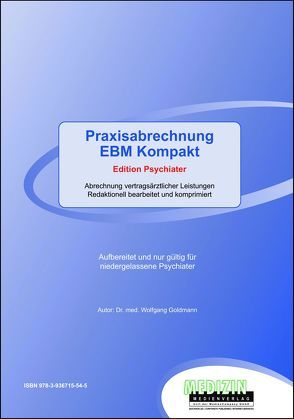Praxisabrechnung EBM Kompakt von Dr. med. Goldmann,  Wolfgang