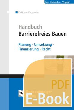 Praxisbuch Barrierefreies Bauen (E-Book) von Dettbarn-Reggentin,  Jürgen