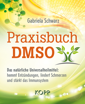 Praxisbuch DMSO von Schwarz,  Gabriela