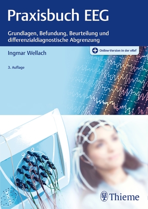 Praxisbuch EEG von Wellach,  Ingmar