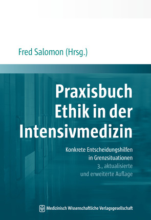 Praxisbuch Ethik in der Intensivmedizin von Salomon,  Fred