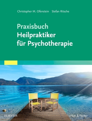 PraxisbuchHeilpraktiker für Psychotherapie von Ofenstein,  Christopher, Ritsche,  Stefan
