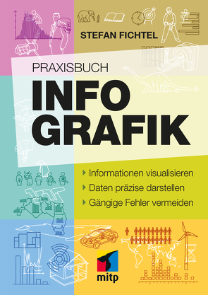 Praxisbuch Infografik von Fichtel,  Stefan